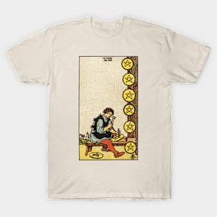 EIGHT OF PENTACLES T-Shirt